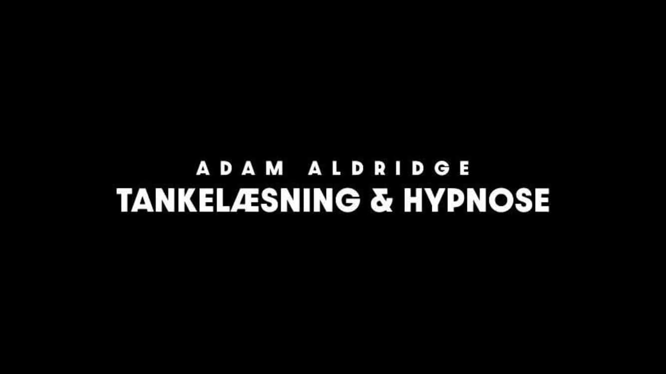 Hypnotisør og tankelæser Adam Adams shows